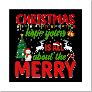 Cristmas Hope Yours About The Merry Tshirt Posters and Art